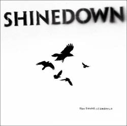 Shinedown : The Sound of Madness